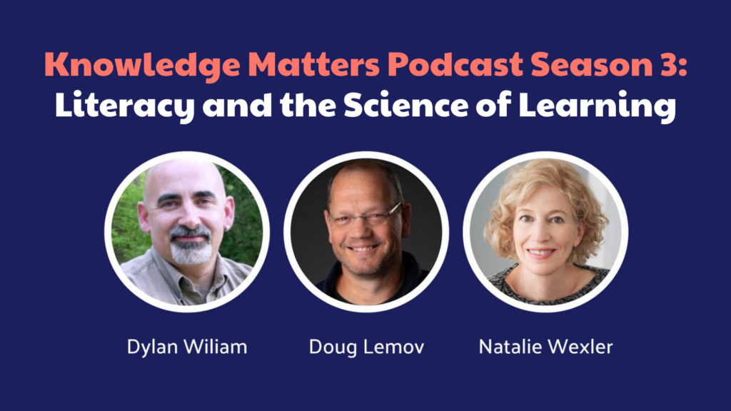 Hosts Dylan Wiliam, Doug Lemov, and Natalie Wexler